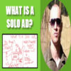 What Is A Solo Ad Tutorial